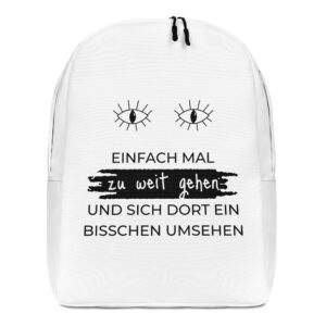 Rucksack “Einfach mal zu weit gehen”